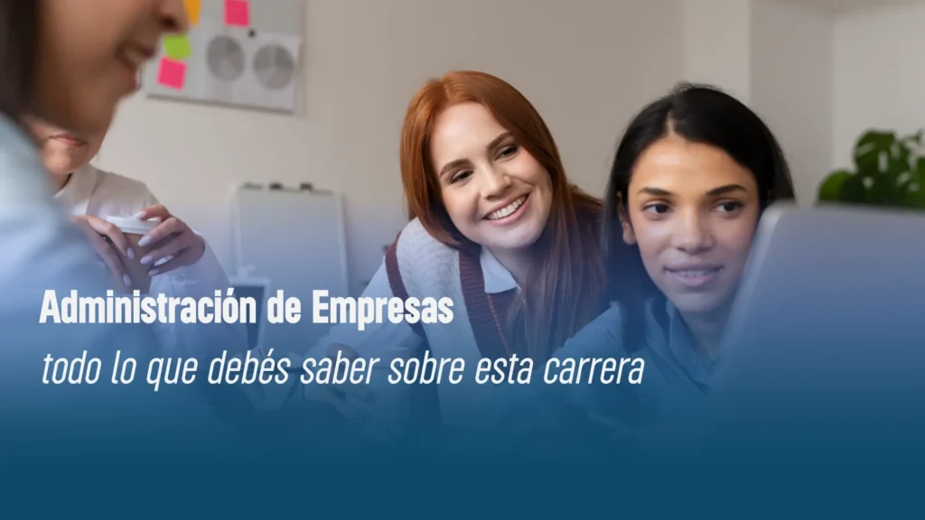 Carrera de Administración de Empresas - Instituto SABER